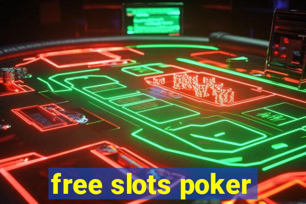 free slots poker