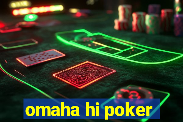 omaha hi poker