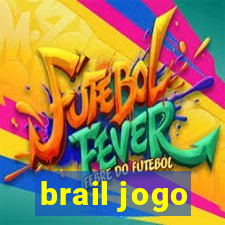 brail jogo