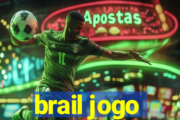 brail jogo