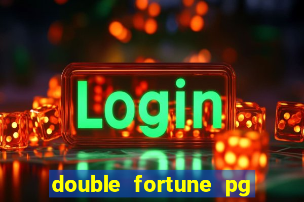 double fortune pg soft demo