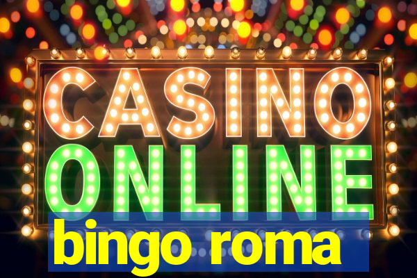 bingo roma