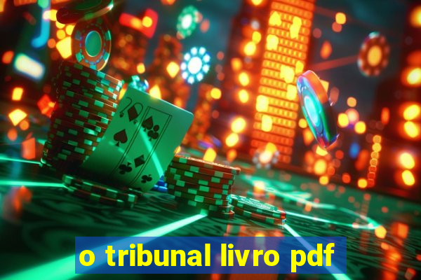 o tribunal livro pdf