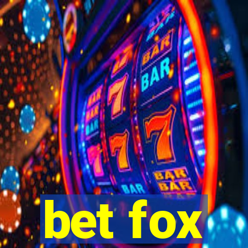 bet fox