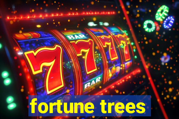 fortune trees