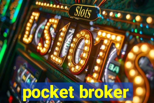 pocket broker