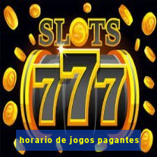 horario de jogos pagantes