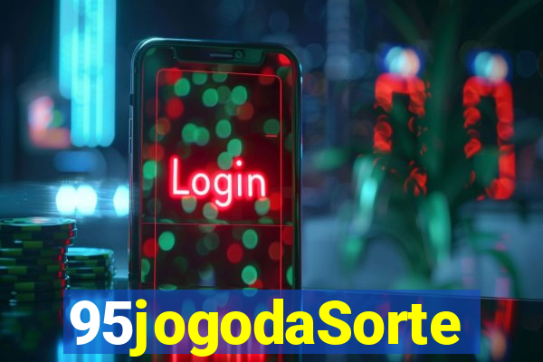 95jogodaSorte