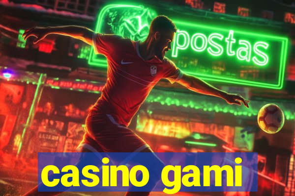 casino gami