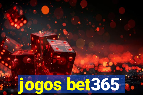 jogos bet365