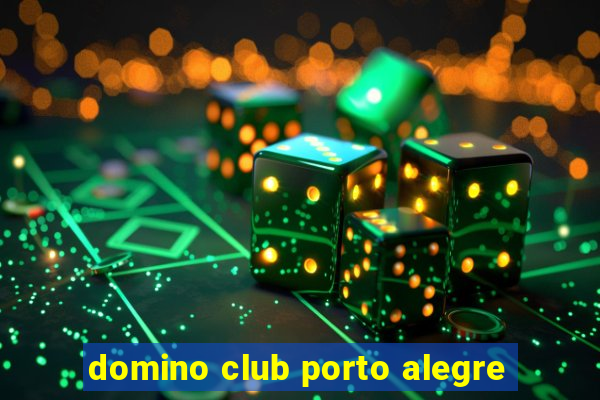 domino club porto alegre