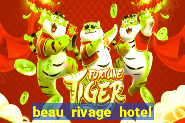 beau rivage hotel casino biloxi