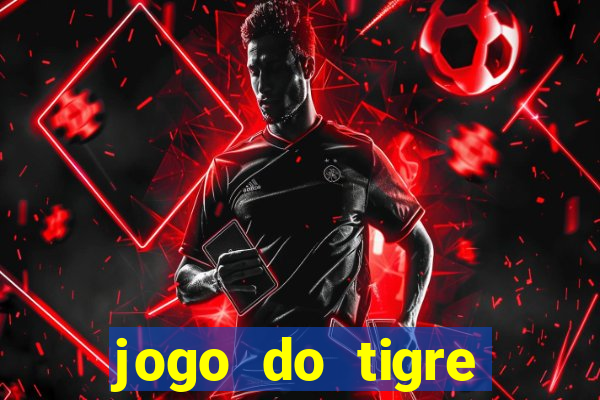 jogo do tigre deposito 5 reais