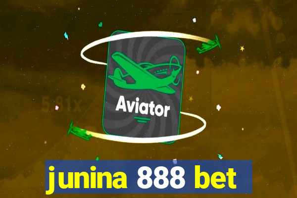 junina 888 bet