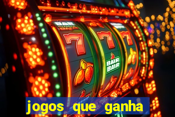 jogos que ganha dinheiro sem pagar