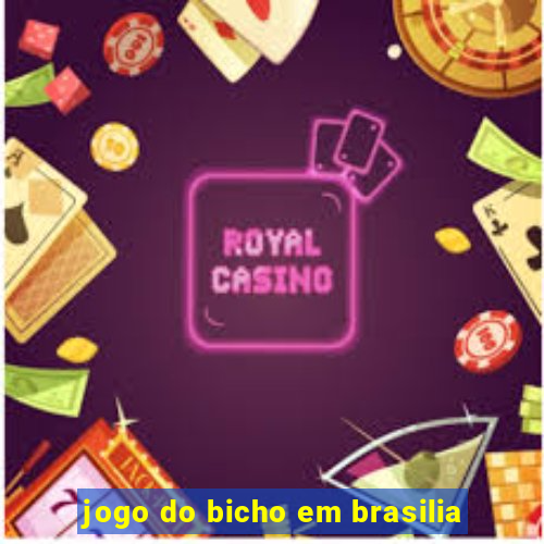 jogo do bicho em brasilia