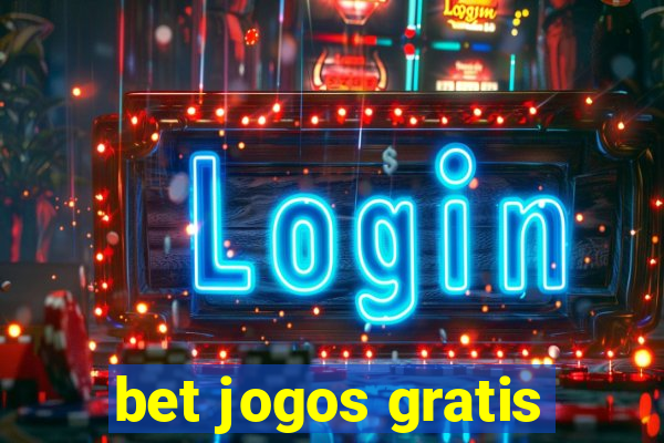 bet jogos gratis