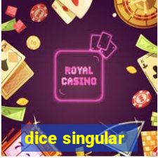 dice singular