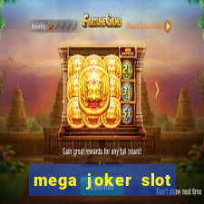 mega joker slot free play