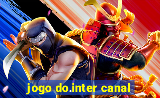 jogo do.inter canal