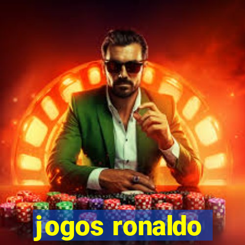 jogos ronaldo