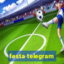 festa telegram