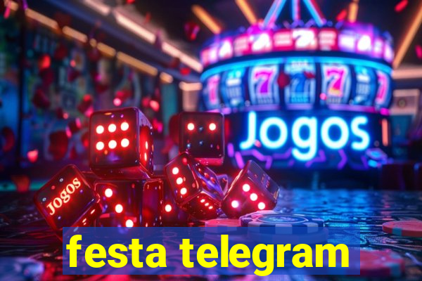 festa telegram