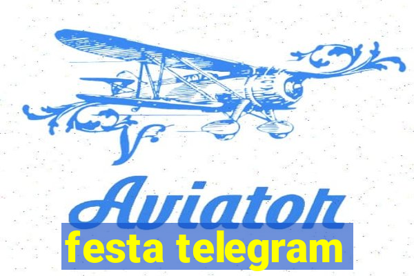 festa telegram