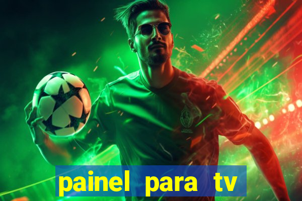 painel para tv retirar na loja