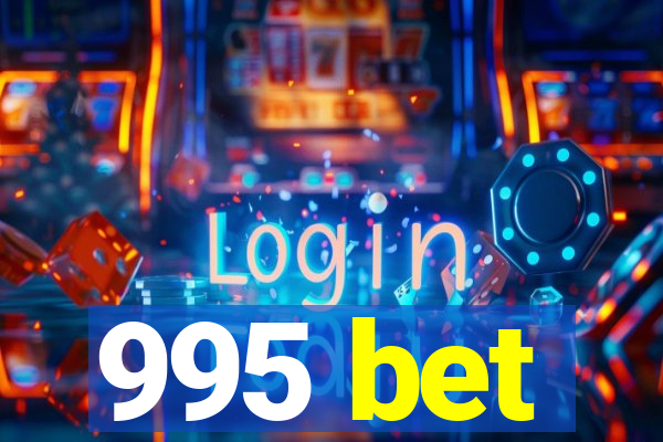 995 bet