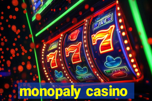 monopaly casino