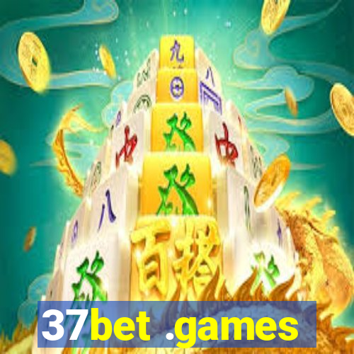 37bet .games