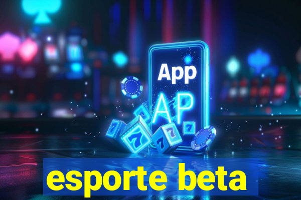 esporte beta