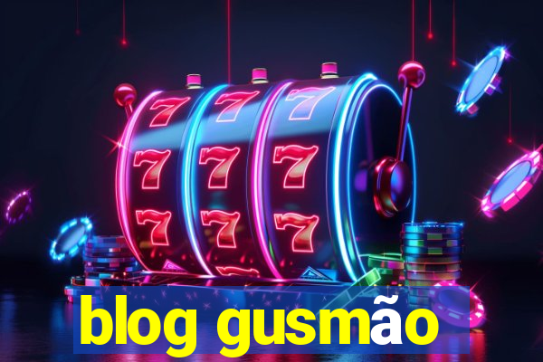 blog gusmão