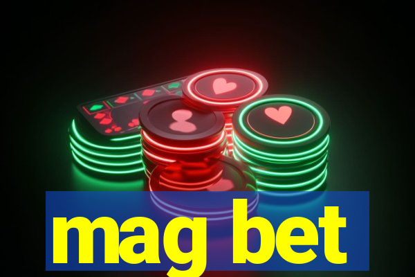 mag bet