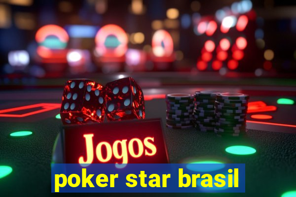 poker star brasil