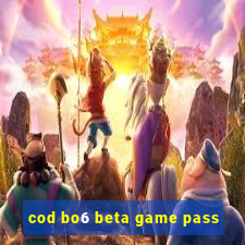 cod bo6 beta game pass