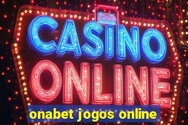 onabet jogos online