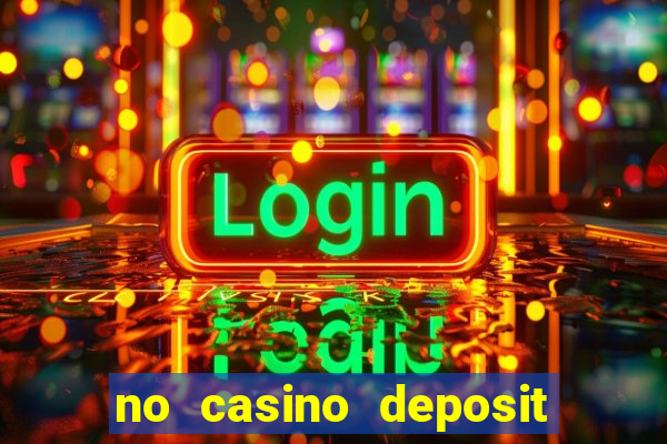 no casino deposit bonus codes