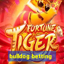 bulldog betting