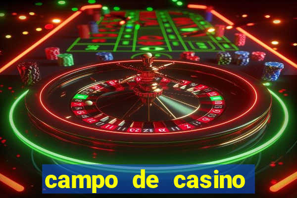 campo de casino vegas slots