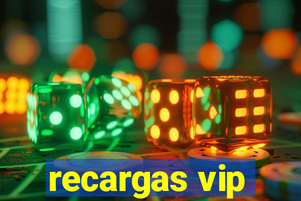 recargas vip