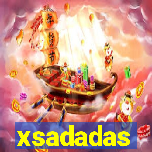 xsadadas