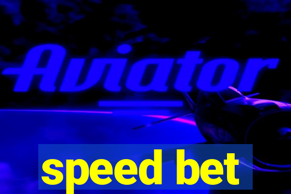 speed bet