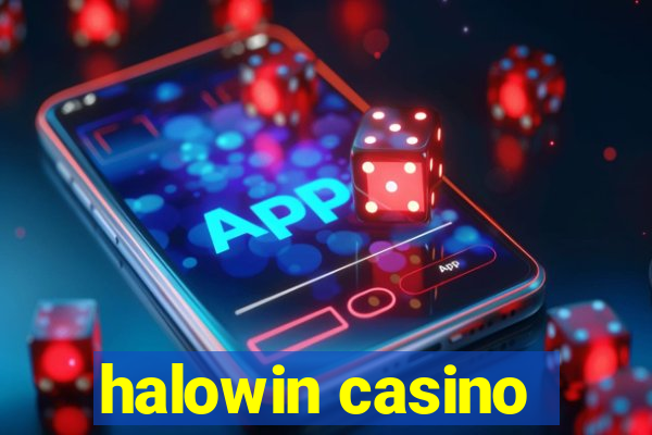 halowin casino