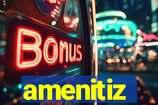 amenitiz