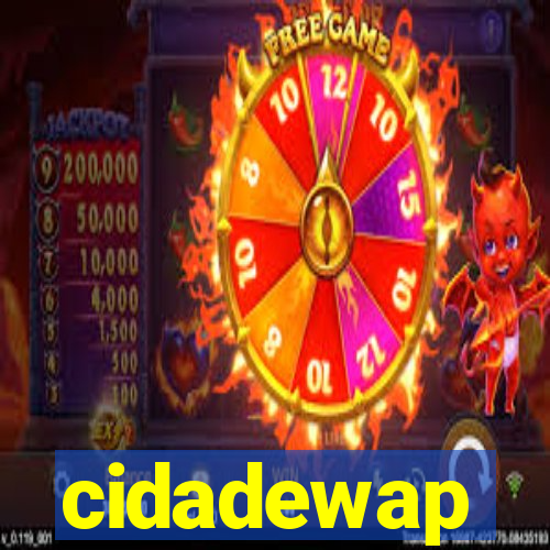 cidadewap