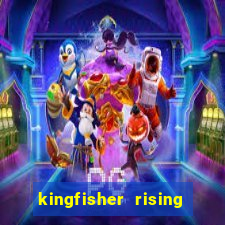 kingfisher rising slot demo