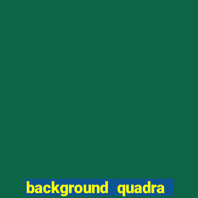 background quadra de futsal