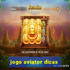 jogo aviator dicas